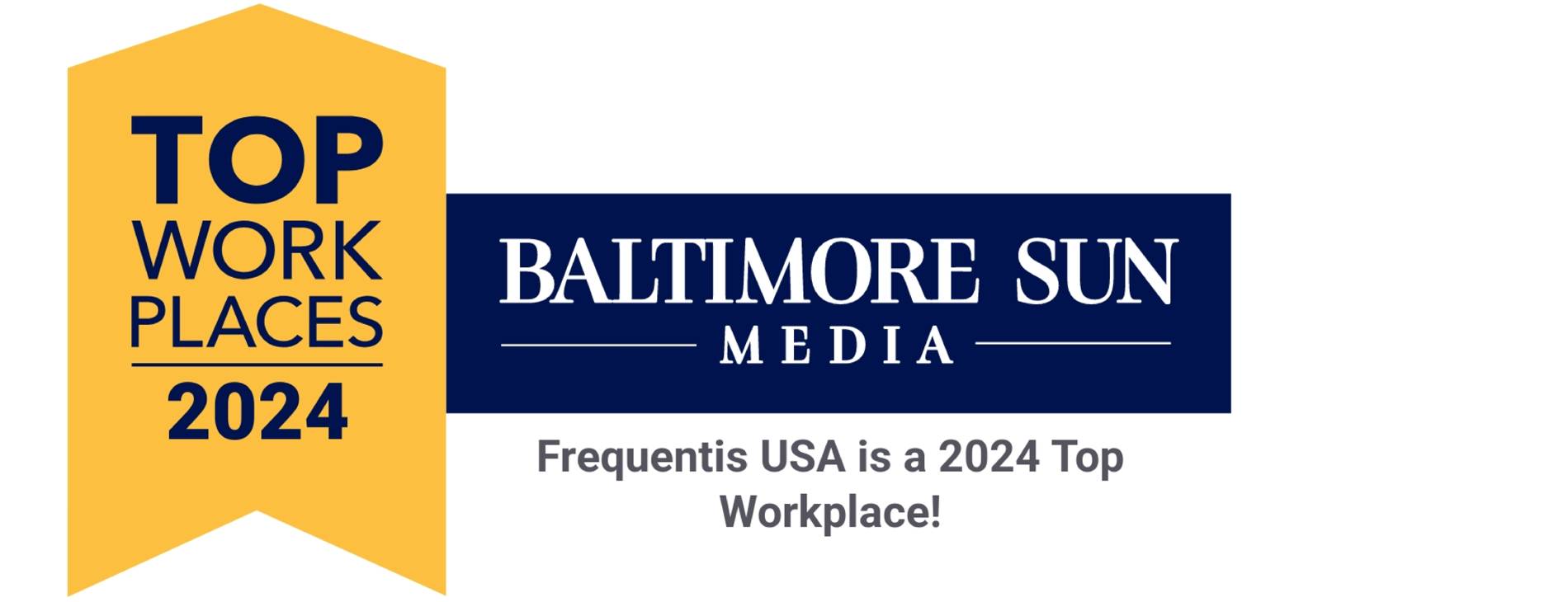 das Bild zeigt ein Siegel mit folgendem Text:  Top work Places 2024; Baltimore Sun Media; Frequentis USA is a 2024 Top Workplace!